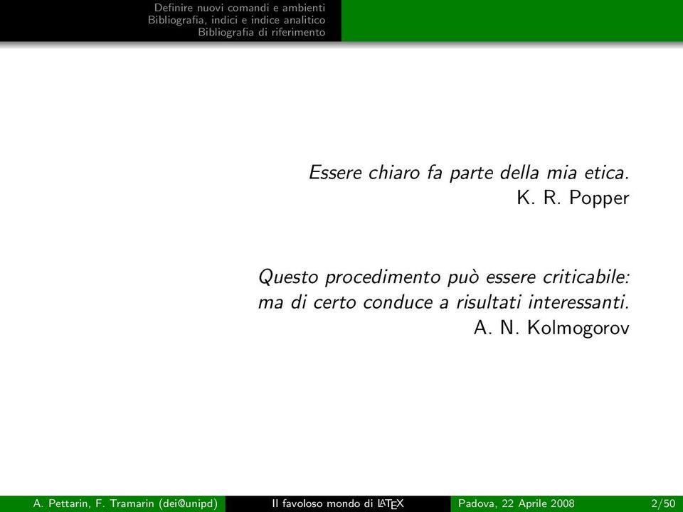 conduce a risultati interessanti. A. N. Kolmogorov A.