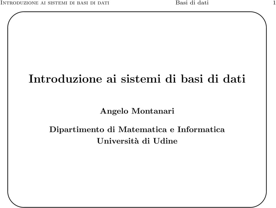 Dipartimento di Matematica e Informatica