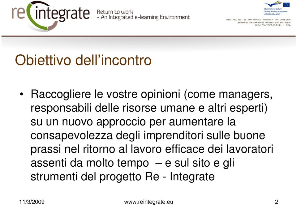 imprenditori sulle buone prassi nel ritorno al lavoro efficace dei lavoratori assenti da