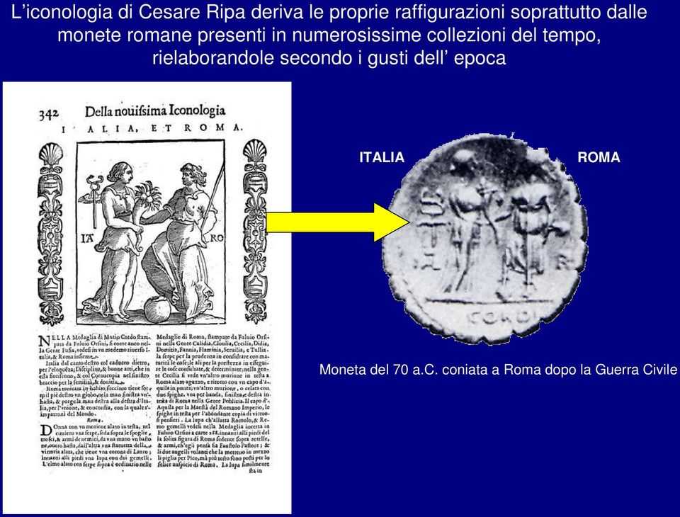 collezioni del tempo, rielaborandole secondo i gusti dell