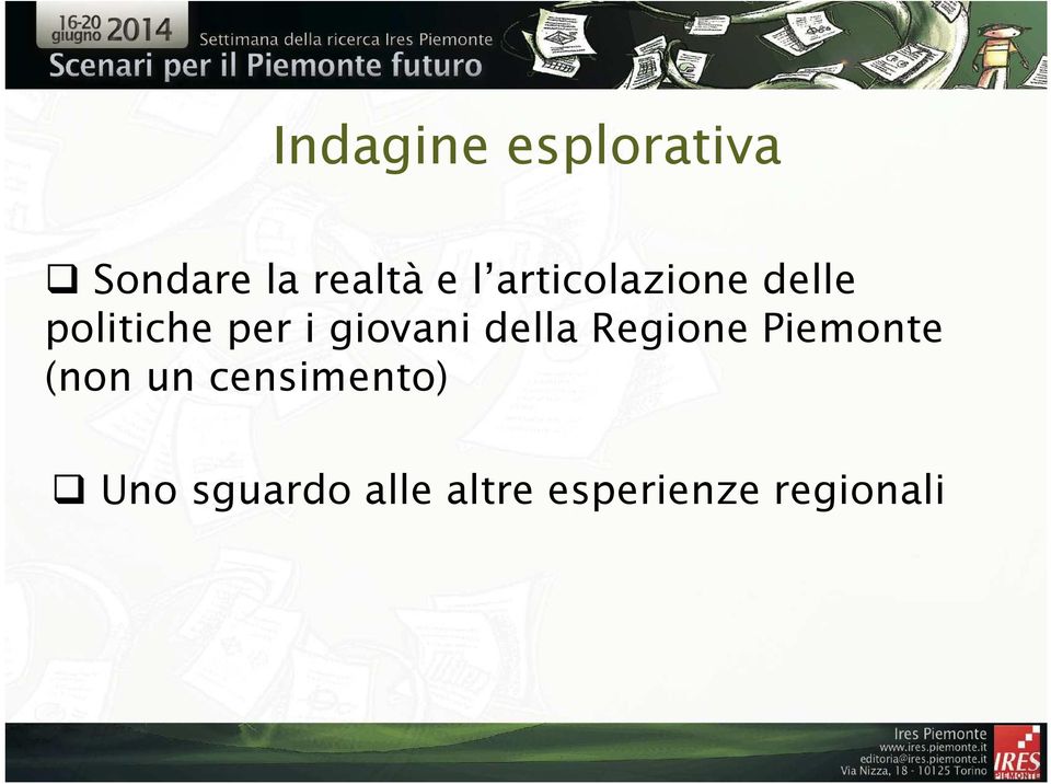 della Regione Piemonte (non un censimento)