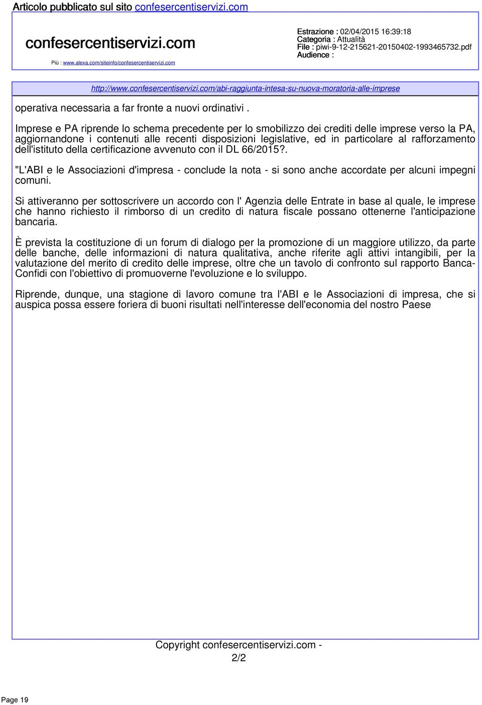 com/abi-raggiunta-intesa-su-nuova-moratoria-alle-imprese operativa necessaria a far fronte a nuovi ordinativi.