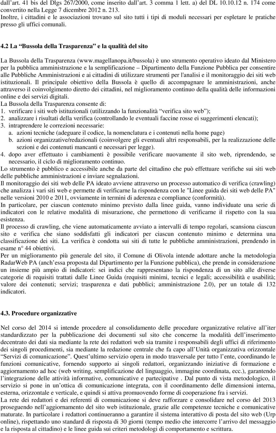 2 La Bussola della Trasparenza e la qualità del sito La Bussola della Trasparenza (www.magellanopa.