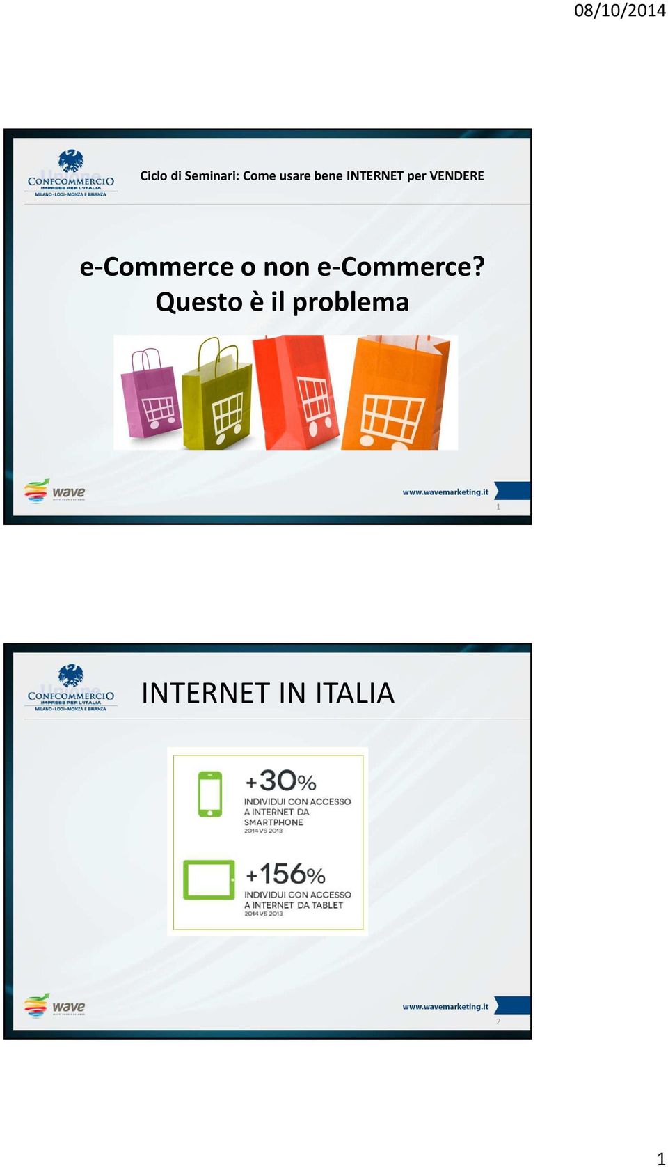 e-commerce o non e-commerce?