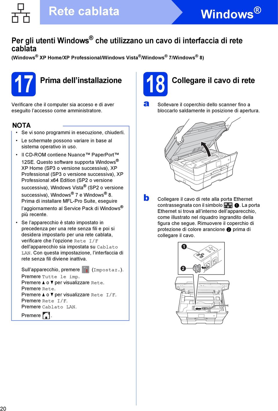 Le shermte possono vrire in se l sistem opertivo in uso. Il CD-ROM ontiene Nune PperPort 12SE.