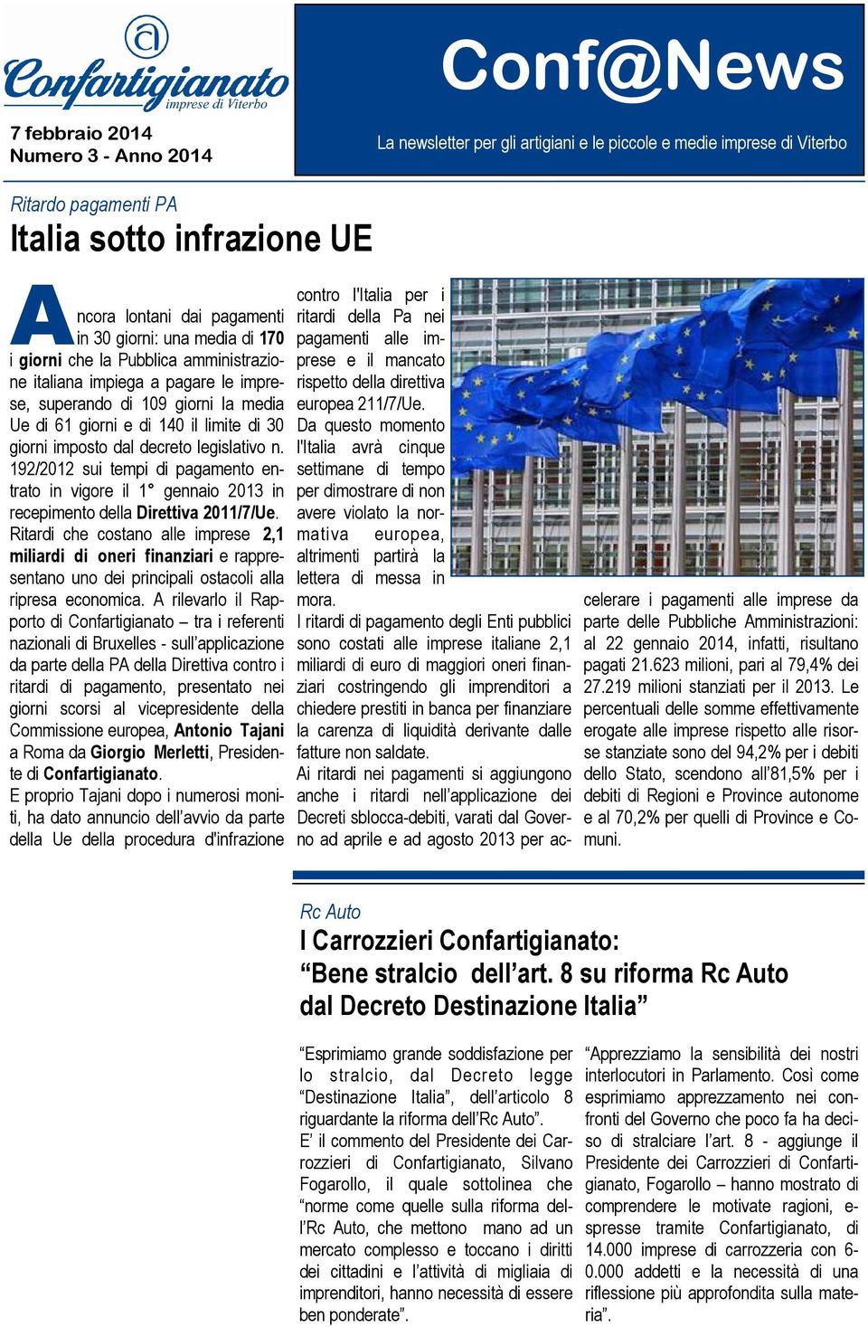 decreto legislativo n. 192/2012 sui tempi di pagamento entrato in vigore il 1 gennaio 2013 in recepimento della Direttiva 2011/7/Ue.