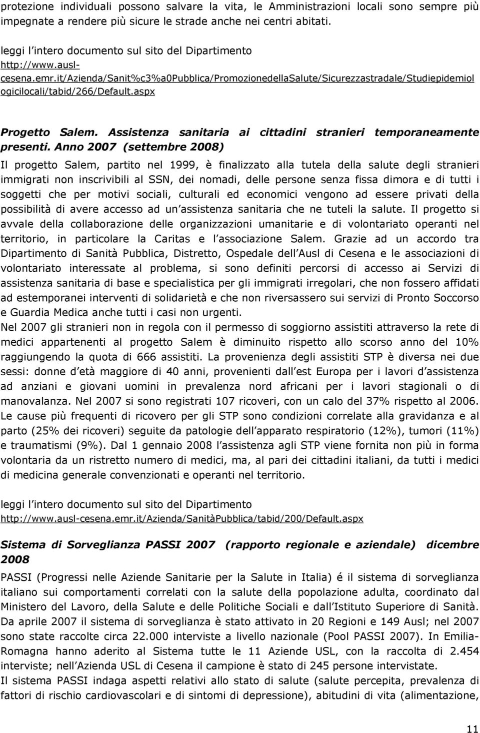 aspx Progetto Salem. Assistenza sanitaria ai cittadini stranieri temporaneamente presenti.