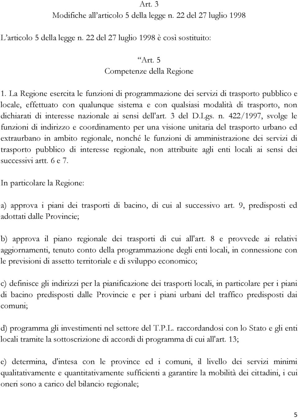 nazionale ai sensi dell'art. 3 del D.Lgs. n.