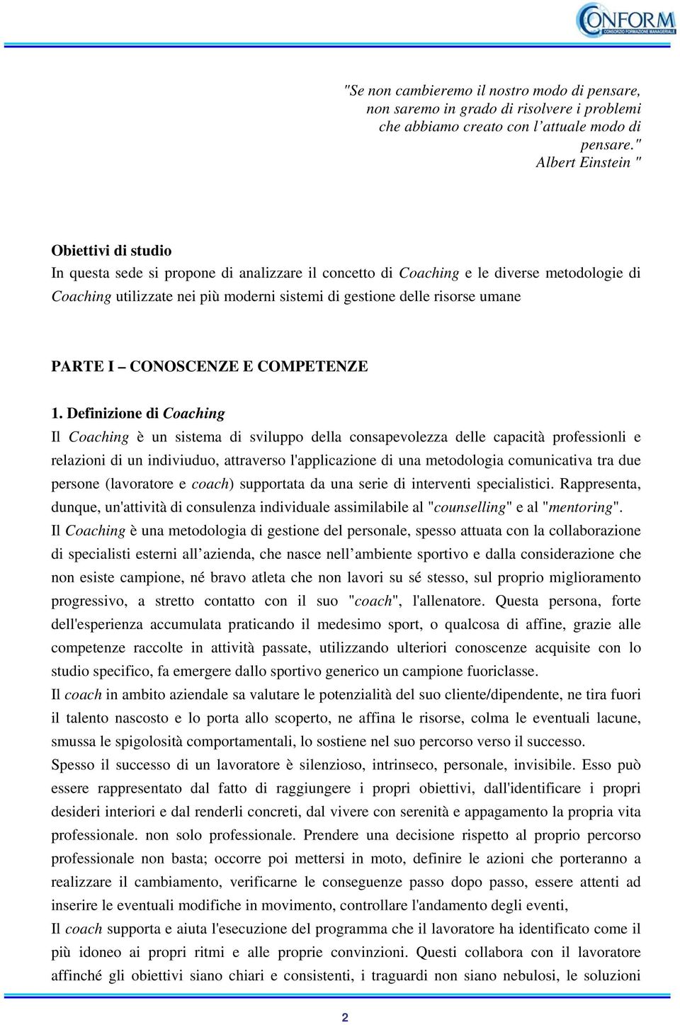 risorse umane PARTE I CONOSCENZE E COMPETENZE 1.