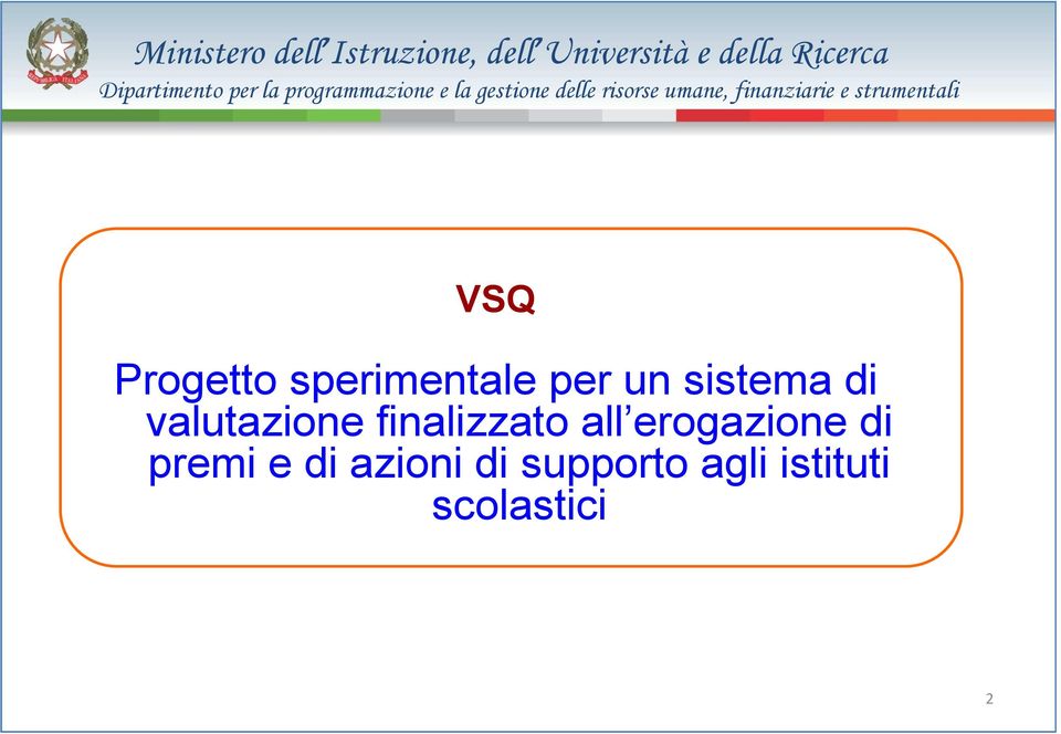 all erogazione di premi e di azioni