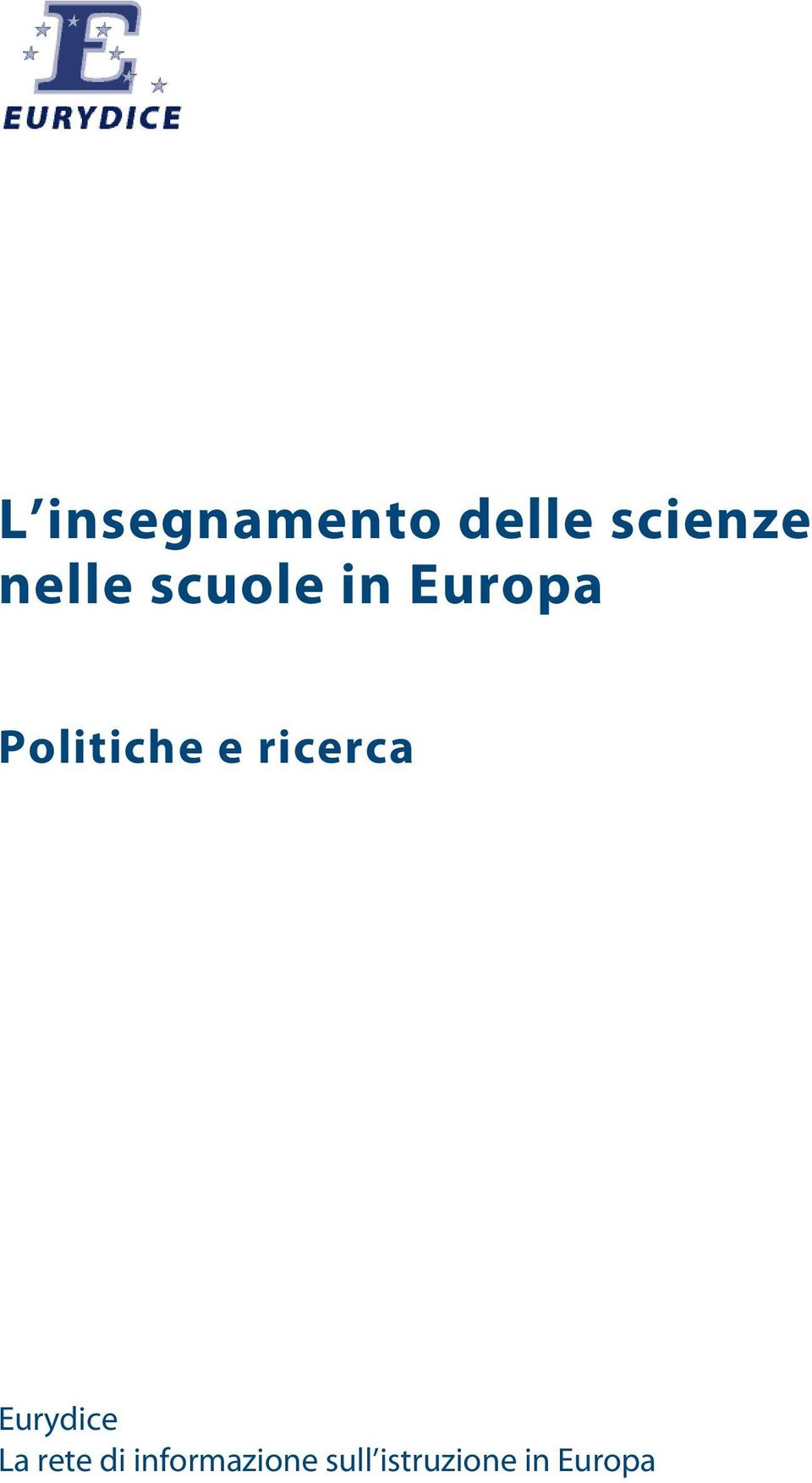 e ricerca Eurydice La rete di