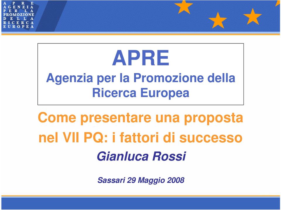 proposta nel VII PQ: i fattori di