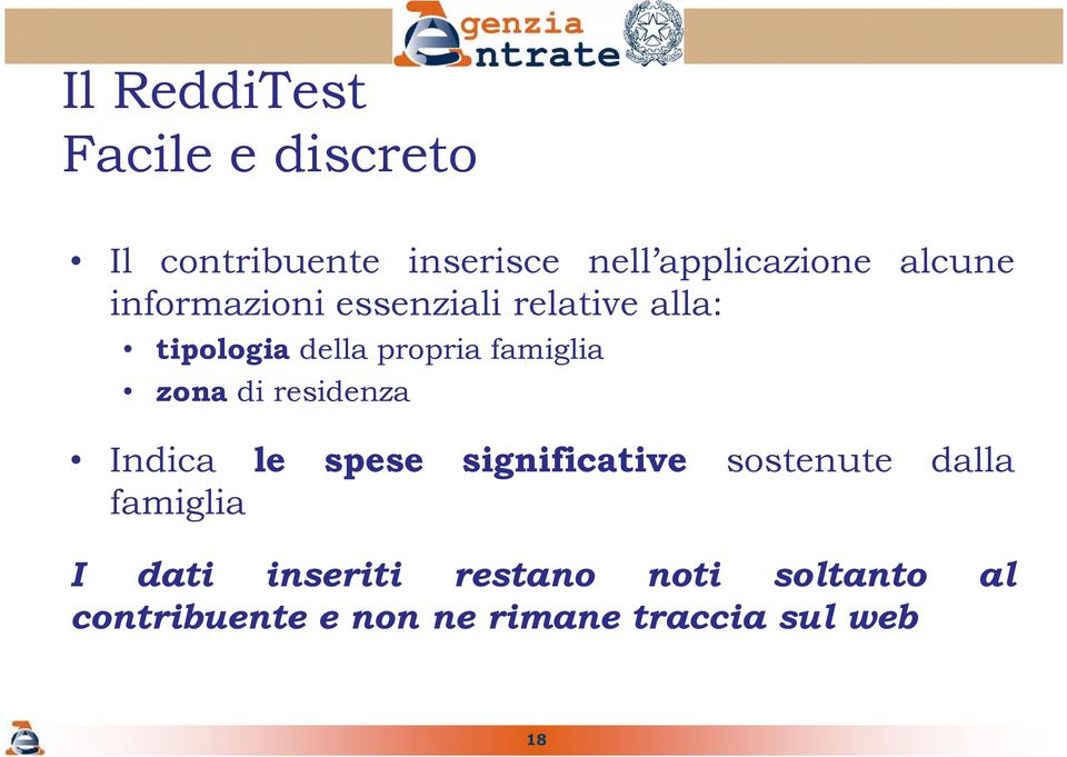 zona di residenza Indica le spese significative sostenute dalla famiglia I