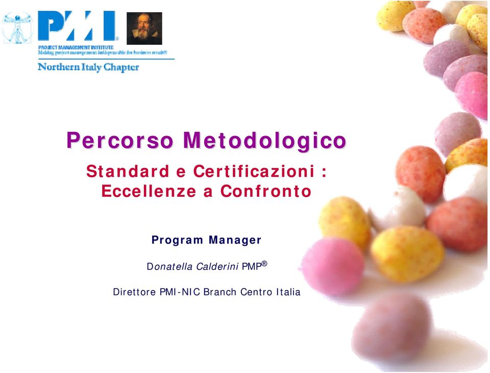 Confronto Program Manager Donatella