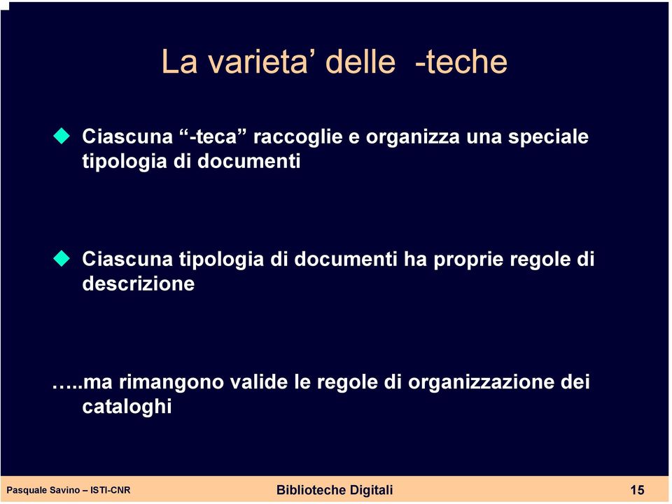 documenti ha proprie regole di descrizione.