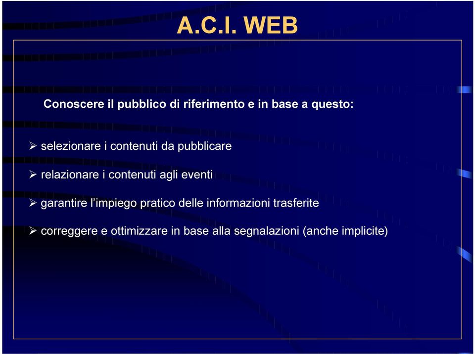 agli eventi garantire l impiego pratico delle informazioni