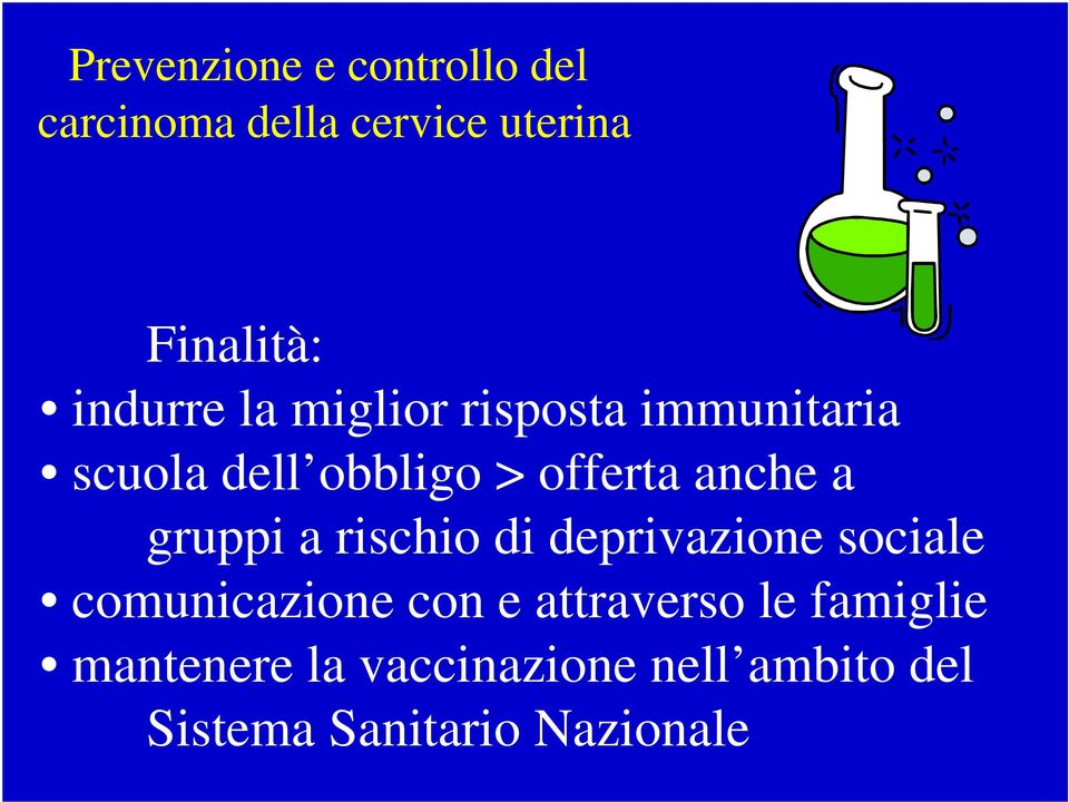 a gruppi a rischio di deprivazione sociale comunicazione con e attraverso