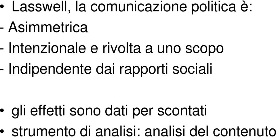 Indipendente dai rapporti sociali gli effetti sono