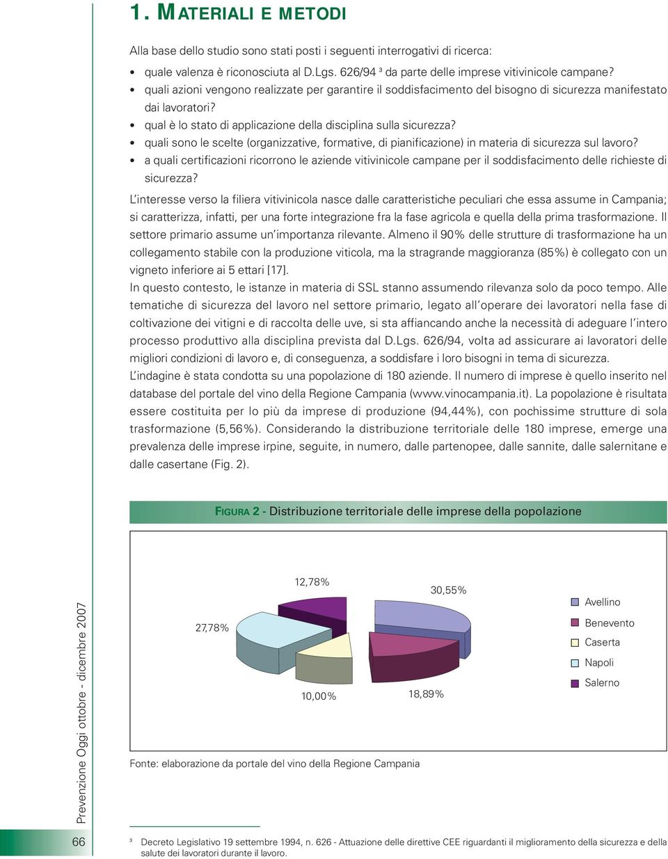 quali sono le scelte (organizzative, formative, di pianificazione) in materia di sicurezza sul lavoro?