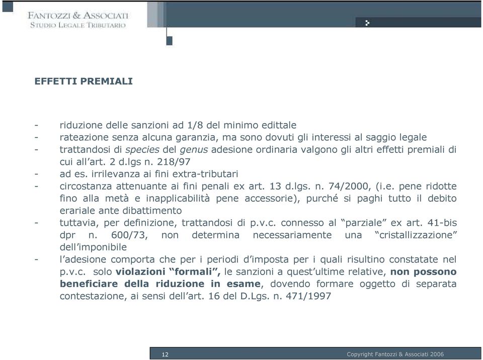 v.c. connesso al parziale ex art. 41-bis dpr n.