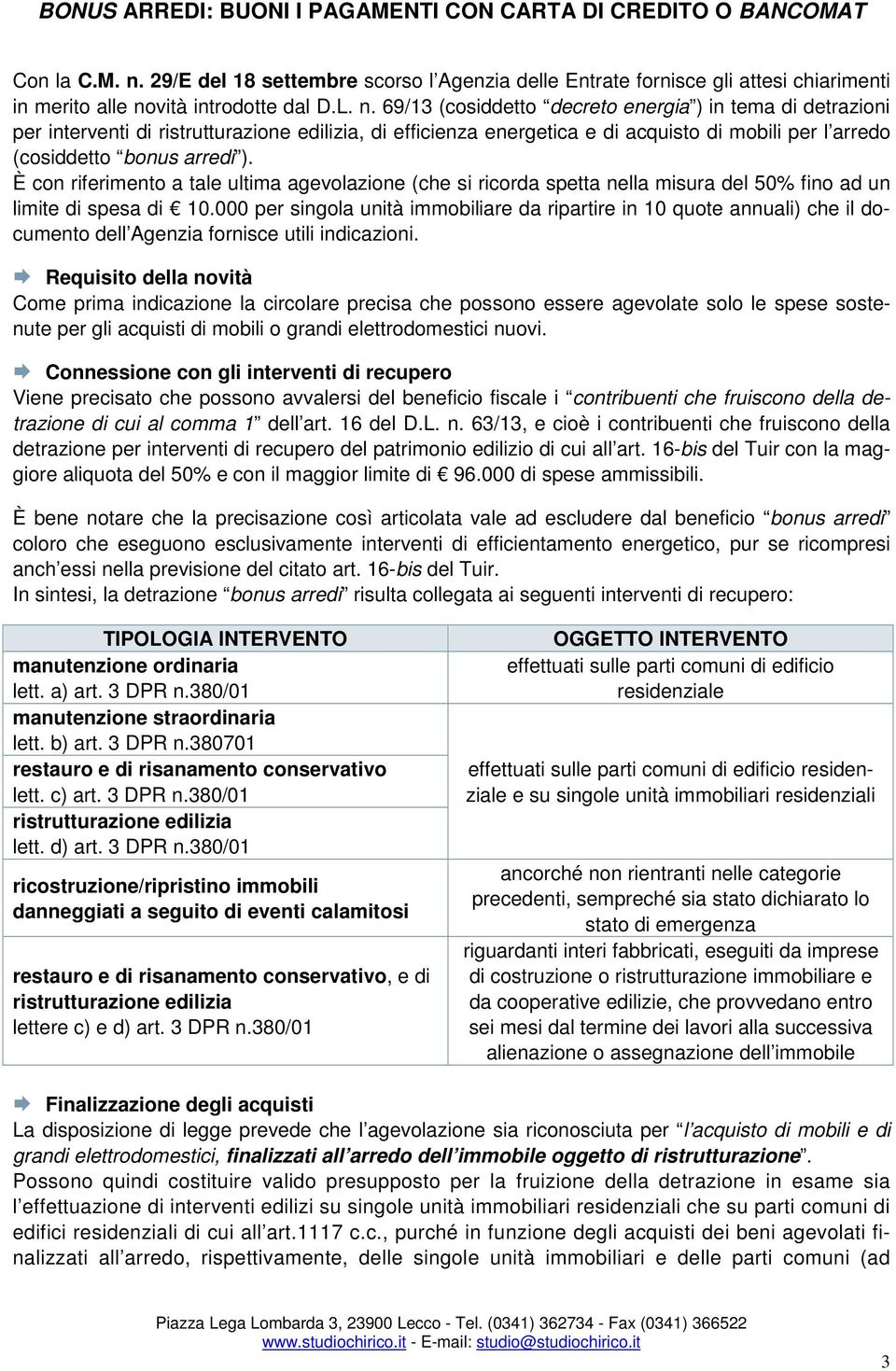 vità introdotte dal D.L. n.