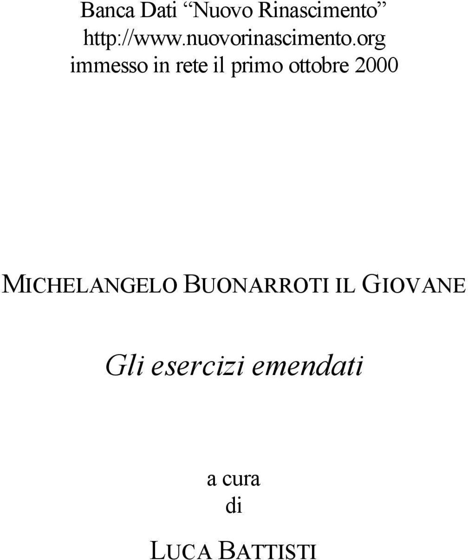 org immesso in rete il primo ottobre 2000