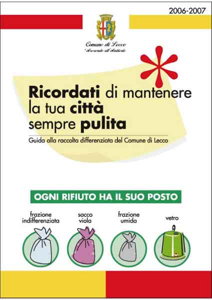 Appalto/rifiuti: nuova strategia/2 I vantaggi potrebbero essere: Ambientali: Diminuirebbero le tonnellate di rifiuti portati al termovalorizzatore e quindi gli inquinanti emessi Utilizzando le