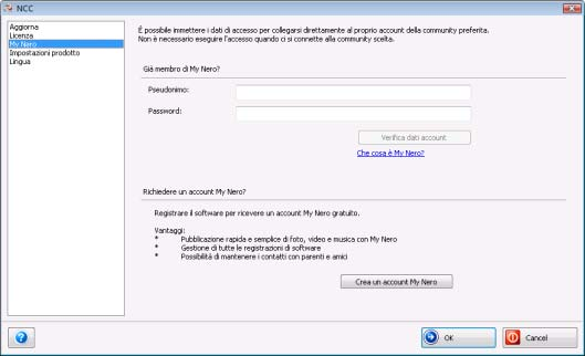My Nero 5 My Nero Nella schermata My Nero è possibile memorizzare i dati di accesso a My Nero. Se non si dispone di un account Nero, è possibile aprirne uno in questa finestra.