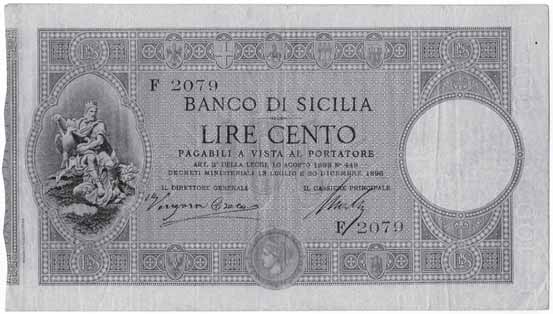 2242 2242 Banco di Sicilia - Biglietti al portatore (1866-1867) 50 Lire 27/04/1897 - Gav. 264 RRRR Vergara/Craco/Mallo - Pieghe e forellini BB 350 2243 100 Lire 30/12/1896 - Gav.