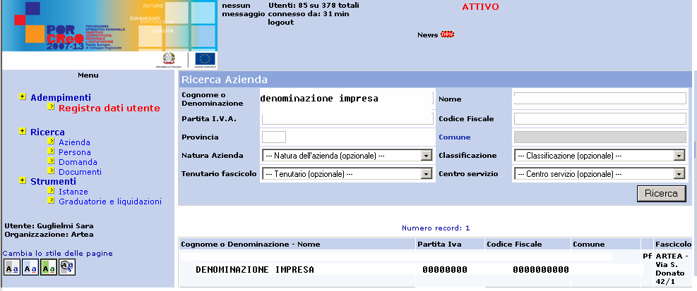 3. ACCESSO ALL ANAGRAFE Il dato di partenza per l'inserimento delle istanze è l'anagrafica del soggetto capofila che procede alla compilazione.