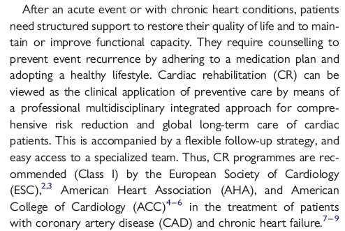 Programmi di riabilitazione cardiaca Eur Heart J 2010;31:1967-1974 Position paper from the Cardiac