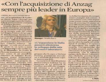 Flash su Alliance Boots Acquisizione in Germania Il Gruppo ha di recente acquisito una quota di maggioranza in Andreae-Noris Zahn AG (ANZAG)