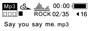 3.2. Accensione/spegnimento Con il lettore spento, continuare a premere il tasto per accedere alla modalità standby MP3; premere il tasto per 3 secondi in qualsiasi modalità, il lettore salverà i