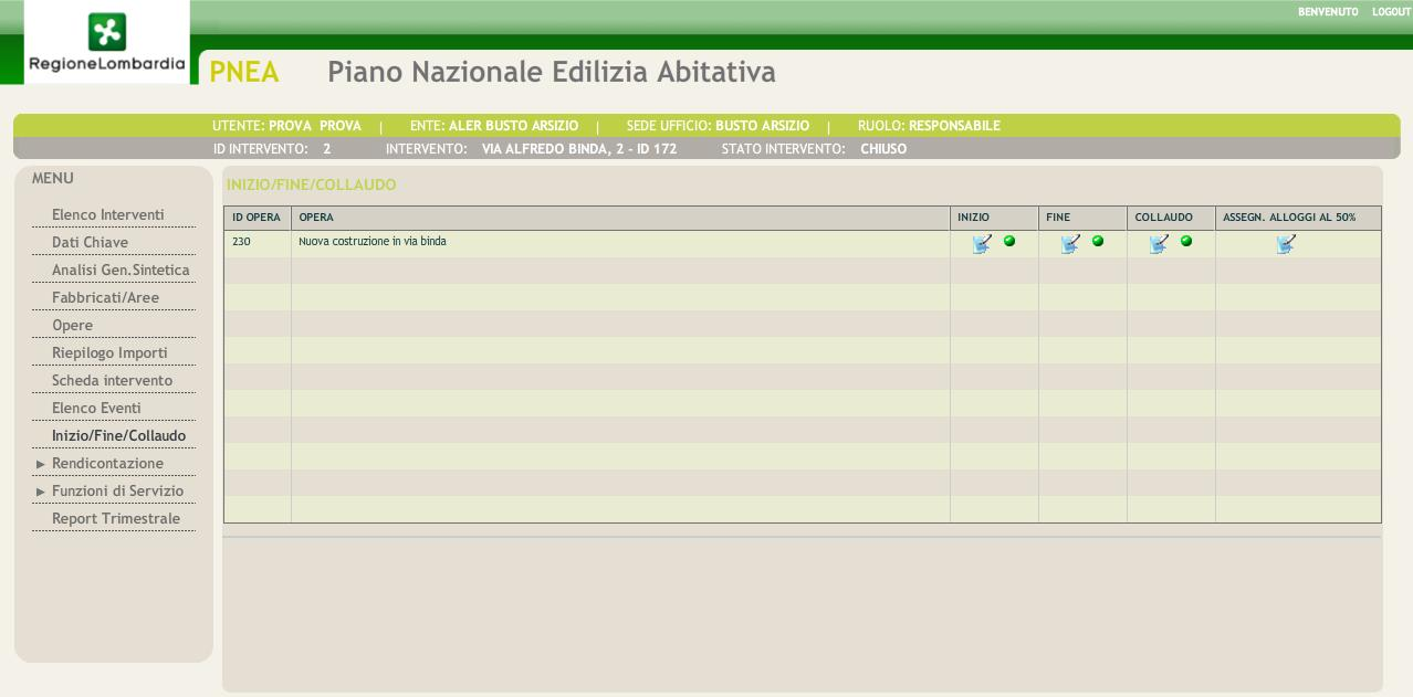 Figura 9: Elenco opere fase di collaudo completata La fase di Assegnazione alloggi al 50% viene abilitata solo dopo aver