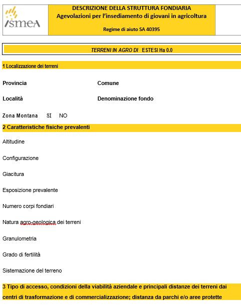 LA STRUTTURA AZIENDALE Localizzazione e caratteristiche fisiche del fondo Accesso al fondo Corpi fondiari Disponibilità di acqua