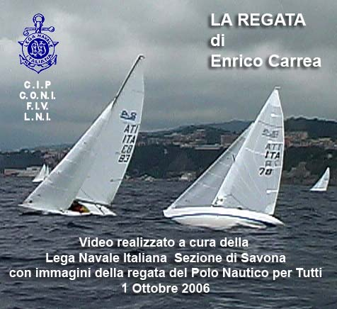 Regata del Polo Nautico per Tutti 01/10/06 Mauro, primo classificato nella categoria scuole Regata del polo Nautico per Tutti 01/10/06 Enrico, velista ed autore di libri di poesia e racconti La