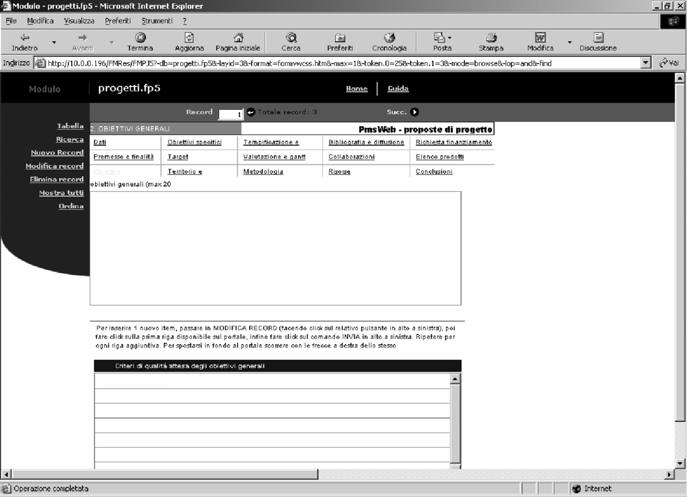 PROJECT MANAGEMENT Premesse e finalità generali (problem setting) progetto.