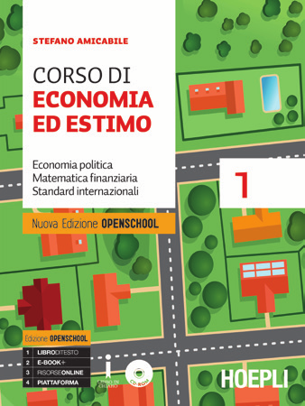 Stefano Amicabile Corso di economia ed estimo Volume 1 Destinazione Ordine e indirizzo di scuola Scuola secondaria di secondo grado / Istituto Tecnico / indirizzo Costruzioni, ambiente e territorio /