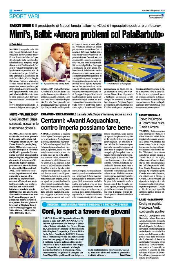 Pagina 28 Il Roma NUOTO "TALENTI 2000" Gioia Canottieri: Sarpe convocato nuovamente in nazionale giovanile NAPOLI.