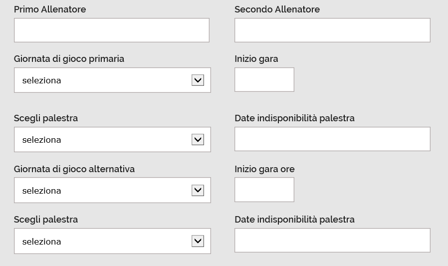 Compilare i campi indicando il Primo Allenatore, il Secondo è facoltattivo; la giornata di gioco primaria ed alternativa, l orario di inizio gara e la palestra (premendo su i campi si aprono le