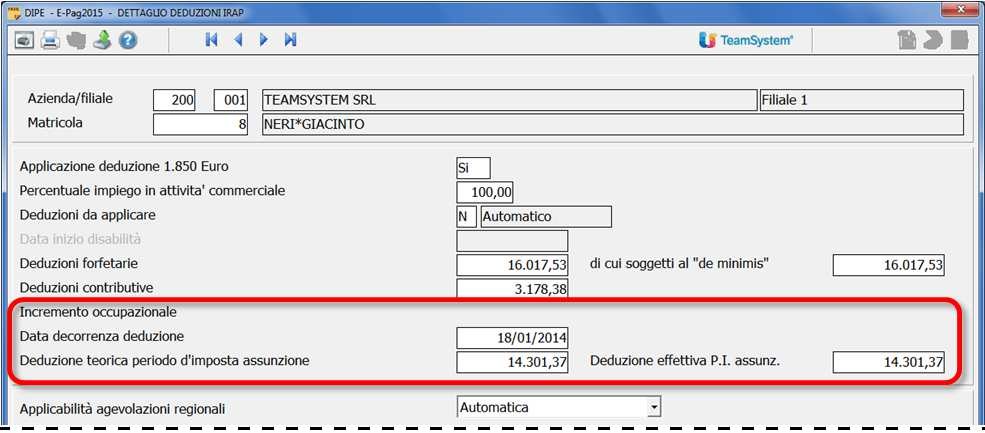 1. Il campo Deduzione IRAP consente di selezionare una delle seguenti opzioni: Si (impostazione di default) il dipendente viene considerato a tutti gli effetti nel calcolo della base occupazionale