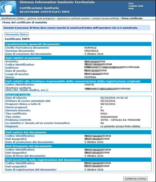 A questo punto, selezionando il tasto CONTINUA, il sistema sottopone il certificato a controlli per verificare la congruità dei dati inseriti e, se non ci sono anomalie bloccanti, visualizza una