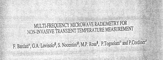 Campi elettromagnetici in medicina: Radiometria F. Bardati, V. Brown, G. Lovisolo, M. Ross, and P.