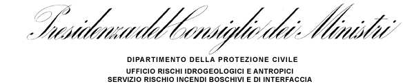 INFORMATIVA N. 150/2015 emissione del 22/07/2015 VISTA la Direttiva Presidente Consiglio dei Ministri 01/7/2011 recante 'Direttiva in materia di lotta attiva agli incendi boschivi' pubblicata nella G.