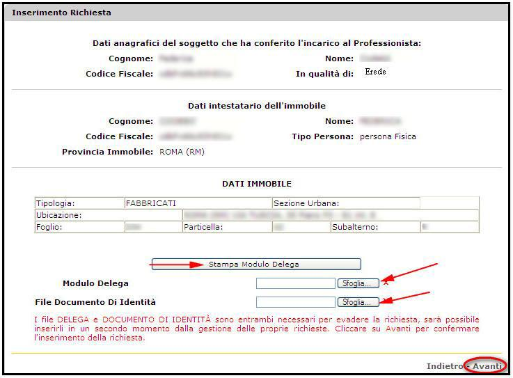 Una nuova schermata visualizza tutti i dati inseriti dal richiedente e quelli dell immobile selezionato. A questo punto è necessario compilare il Modulo Delega. Per fare questo di deve: 1.