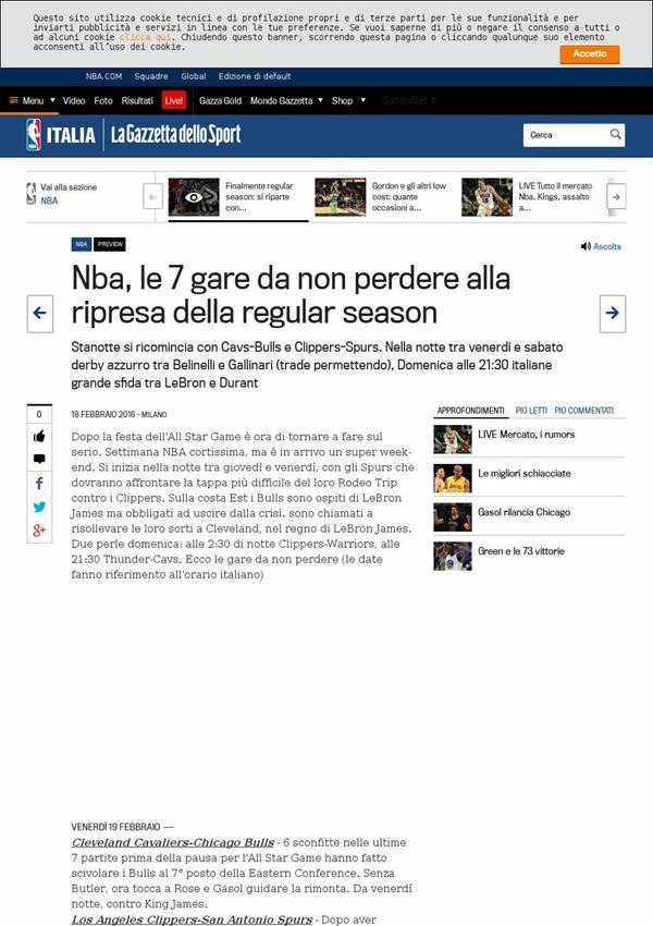 18 febbraio 2016 gazzetta.it Sport Nba, le 7 gare da non perdere alla ripresa della regular season Stanotte si ricomincia con Cavs Bulls e Clippers Spurs.