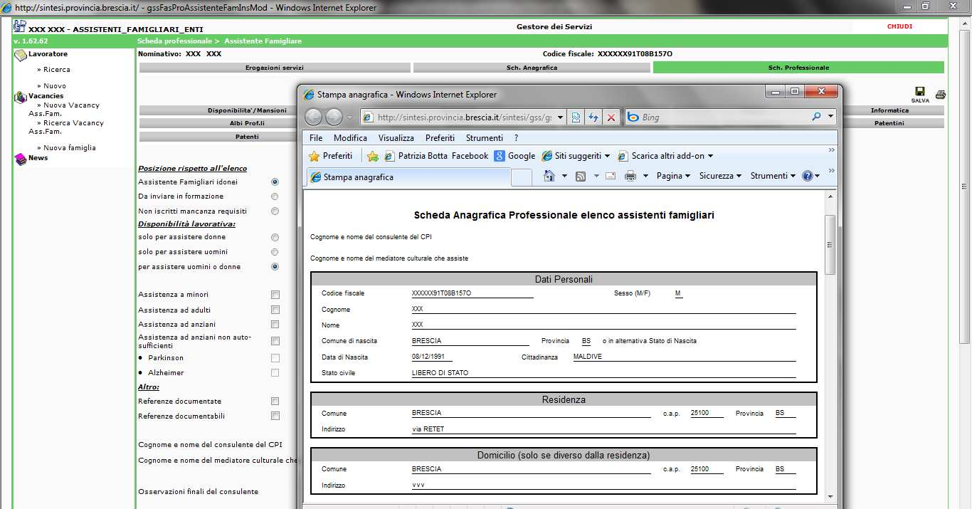 Eseguito l aggiornamento della scheda anagrafica \ professionale stampare la relativa scheda riepilogativa nel tab Assistenti familiari farla sottoscrivere alla