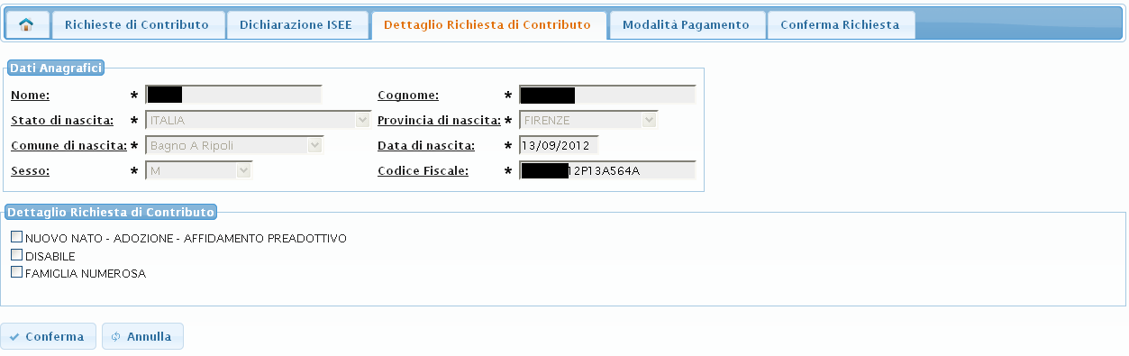 Disabile - Famiglia Numerosa Figura 9 Tipologia di contributo La dichiarazione della tipologia di contributo deve essere