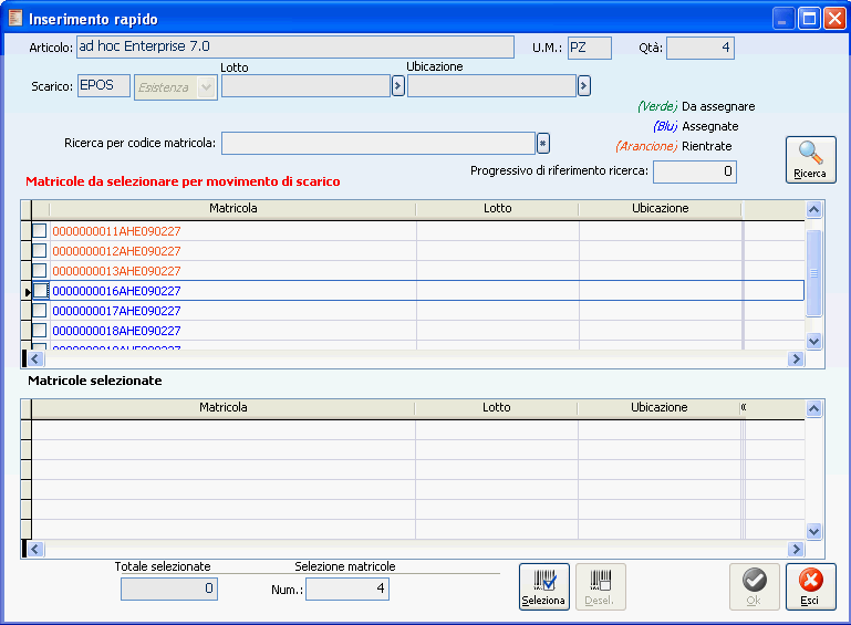 M A T R I C O L E - A D H O C E N T E R P R I S E Inserimento rapido Oltre a ciò nella maschera di inserimento rapido matricole abbiamo inserito il colore nello zoom delle matricole da movimentare,
