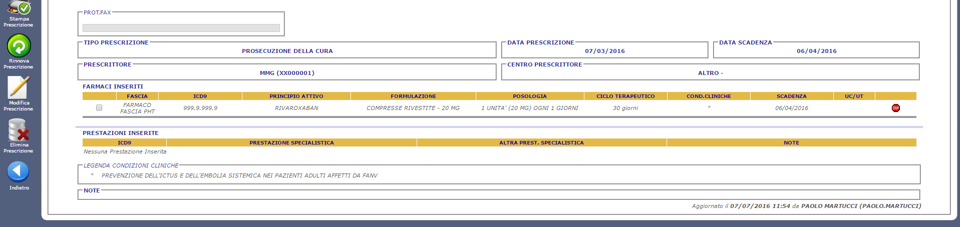 La funzionalità è disponibile entro un ora dalla compilazione del piano terapeutico.